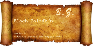 Bloch Zoltán névjegykártya